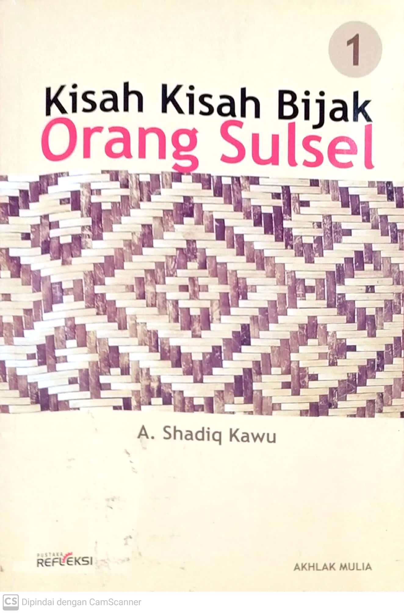 Kisah-kisah Bijak Orang Sulsel