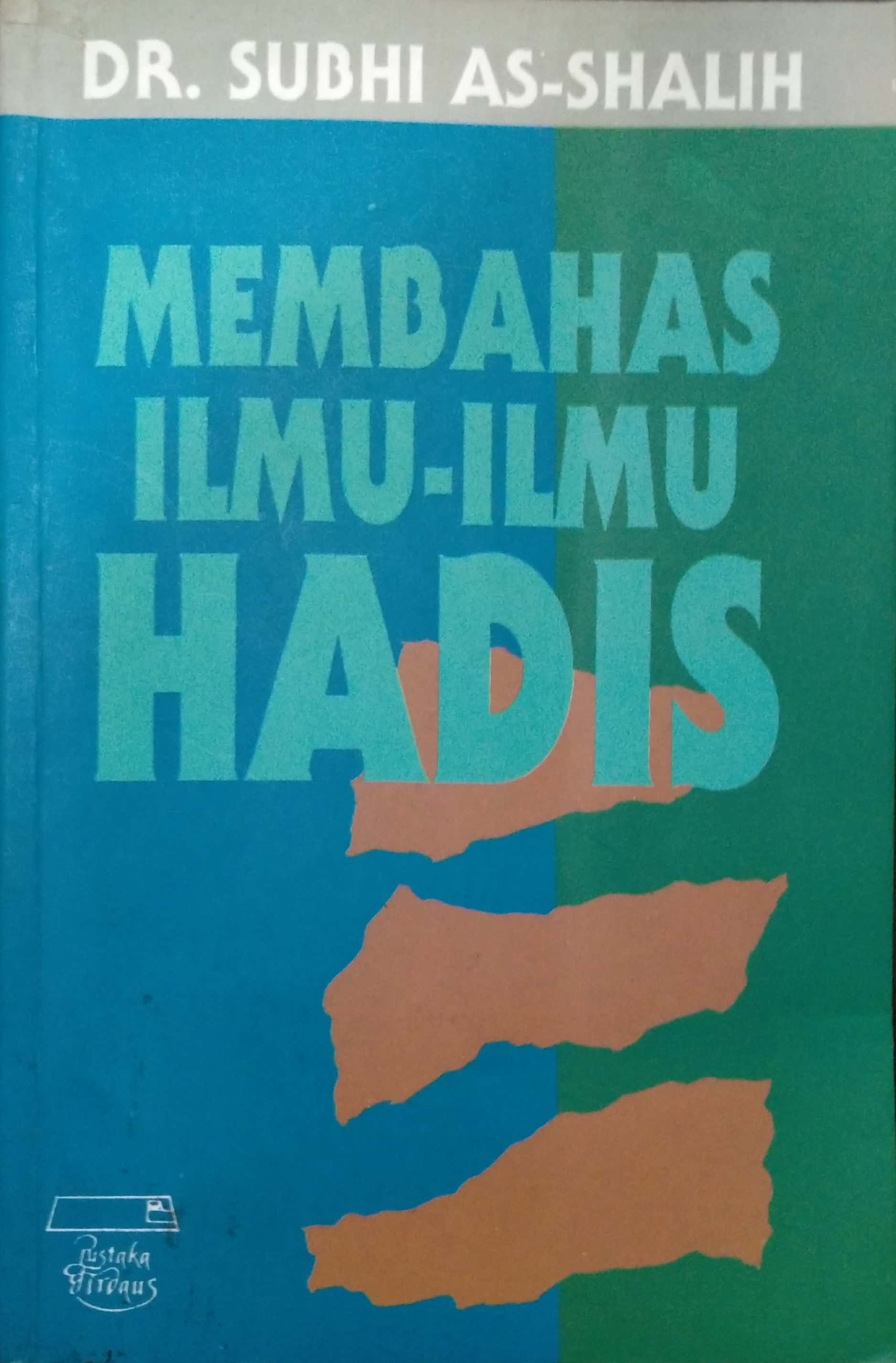 Membahas ilmu-ilmu hadis